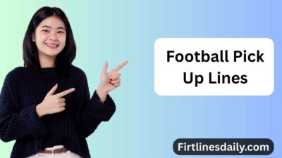 Football Pick Up Lines